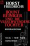 [N.Y.D. · New York Detectives 01] • Bount Reiniger und die verschwundene Tochter